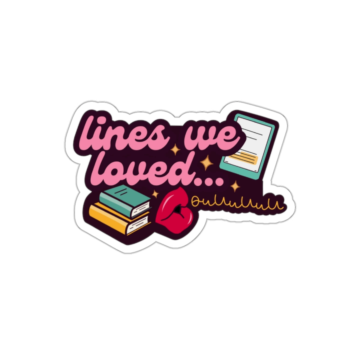 “Lines We Loved” Bookish Sticker