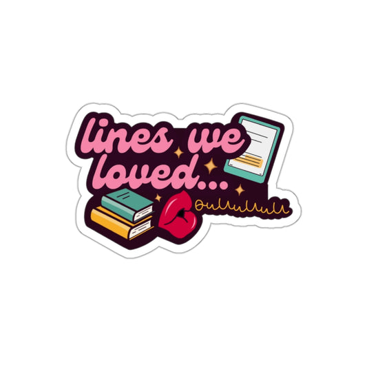 “Lines We Loved” Bookish Sticker